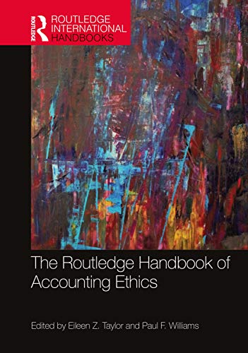 The Routledge Handbook Of Accounting Ethics