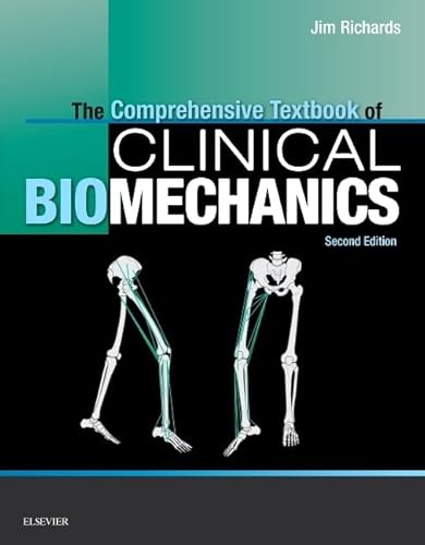 The Comprehensive Textbook Of Clinical Biomechanics: [Formerly Biomechanics In Clinic And Research]