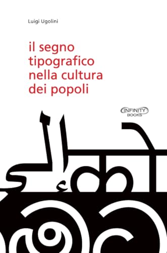 Il Segno Tipografico Nella Cultura Dei Popoli