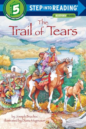 The Trail Of Tears: Step Into Reading 5
