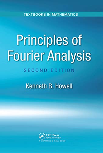 Principles Of Fourier Analysis