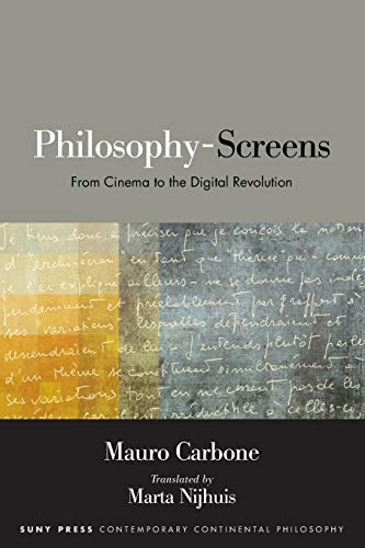 Philosophy-Screens: From Cinema To The Digital Revolution