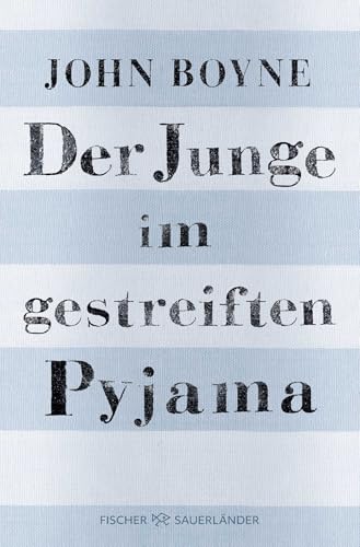 Der Junge Im Gestreiften Pyjama: Eine Fabel