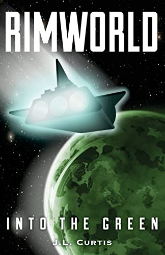 Rimworld- Into The Green: Volume 1