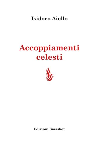 Accoppiamenti Celesti