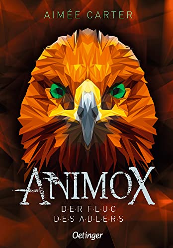 Animox 05. Der Flug Des Adlers