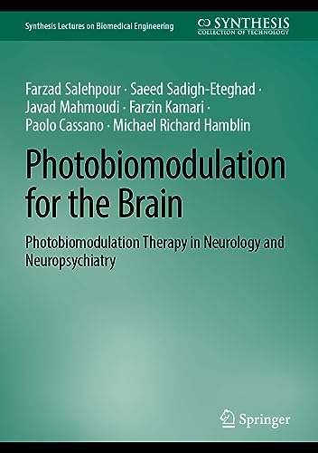 Photobiomodulation For The Brain: Photobiomodulation Therapy In Neurology And Neuropsychiatry