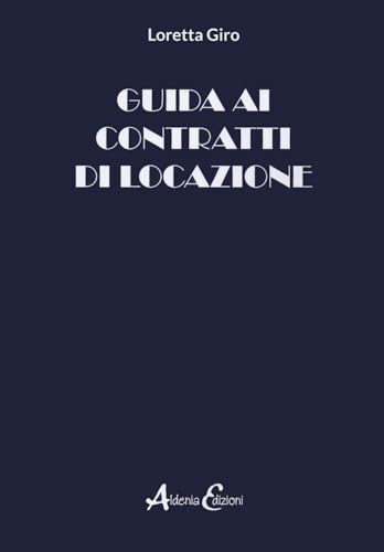 Guida Ai Contratti Di Locazione