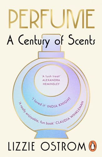 Perfume: A Century Of Scents
