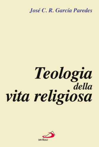 Teologia Della Vita Religiosa