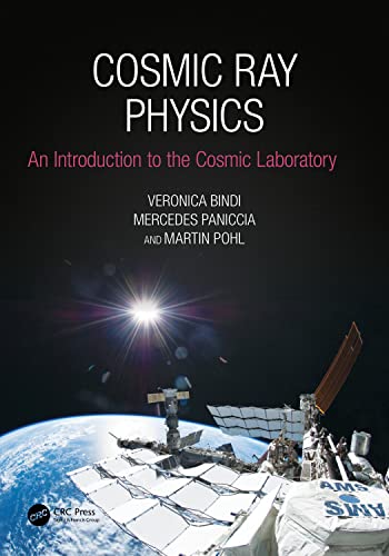 Cosmic Ray Physics: An Introduction To The Cosmic Laboratory