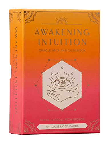 Awakening Intuition: Oracle Deck And Guidebook Intuition Card Deck: 1