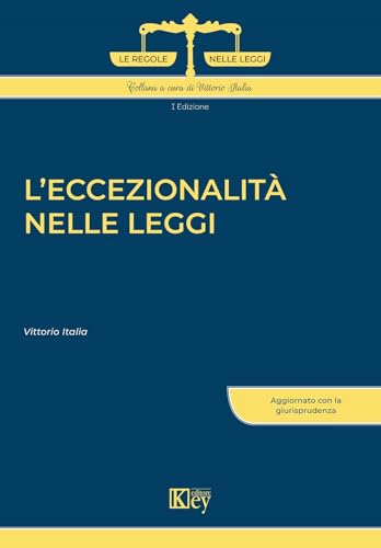 L'Eccezionalità Nelle Leggi