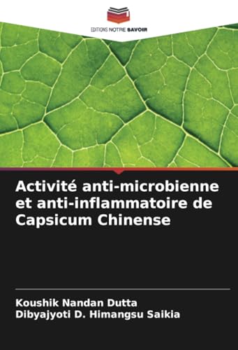 Activité Anti-Microbienne Et Anti-Inflammatoire De Capsicum Chinense