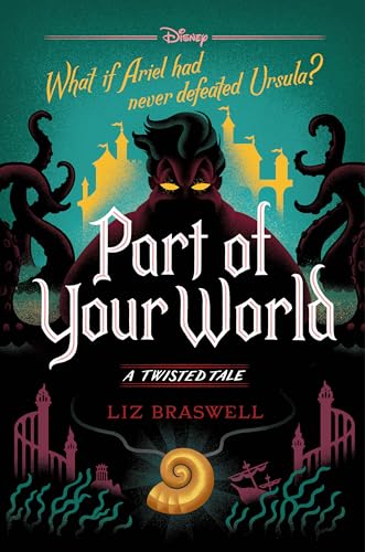 Part Of Your World-A Twisted Tale