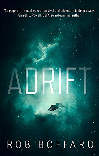 Adrift: The Epic Of Survival And Adventure In Deep Space
