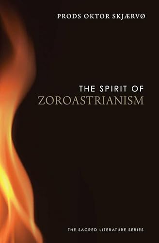 The Spirit Of Zoroastrianism