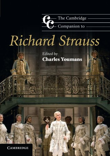 The Cambridge Companion To Richard Strauss: Cambridge Companions To Music