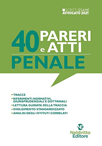 40 Pareri E Atti. Penale. Nuova Ediz.