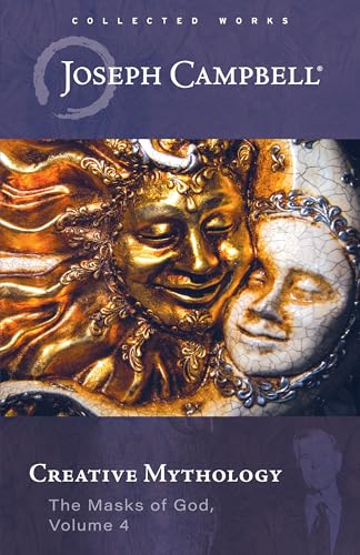 Creative Mythology: The Masks Of God