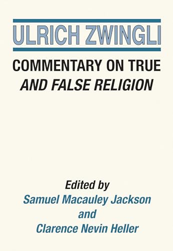 Commentary On True And False Religion: 3