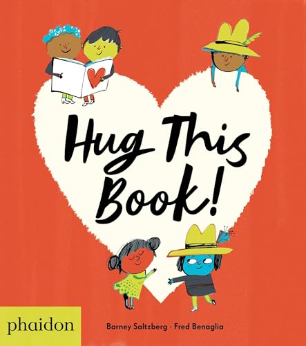 Hug This Book! Ediz. A Colori