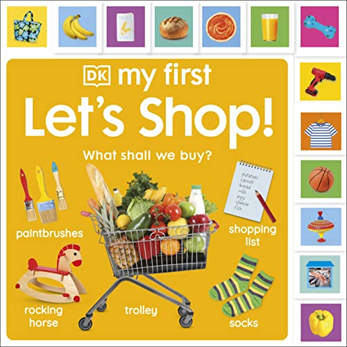 My First Let'S Shop! What Shall We Buy?: What Shall We Buy?