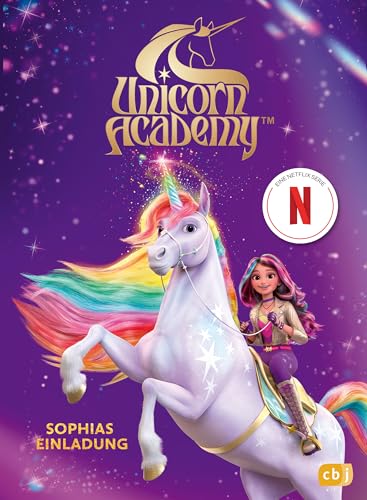 Unicorn Academy - Sophias Einladung: Nach Dem Ersten Pilot-Film Mit Vielen Bildern Aus Der Serie: 4