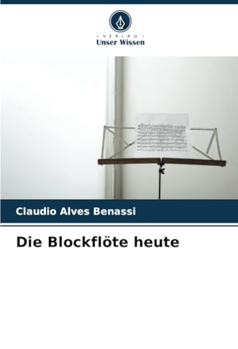 Die Blockflöte Heute
