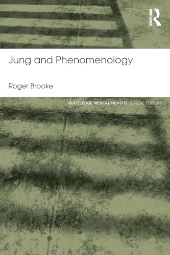 Jung And Phenomenology: Classic Edition