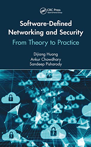 Software-Defined Networking And Security: From Theory To Practice