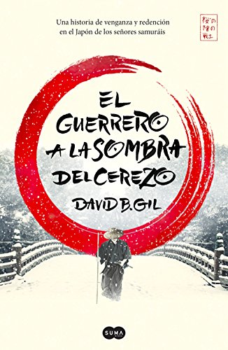 El Guerrero A La Sombra Del Cerezo / The Warrior Behind The Cherry Tree