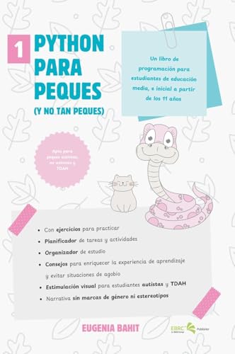 Python Para Peques: (Y No Tan Peques)