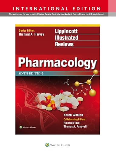 Lippincott'S Illustrated Reviews: Pharmacology