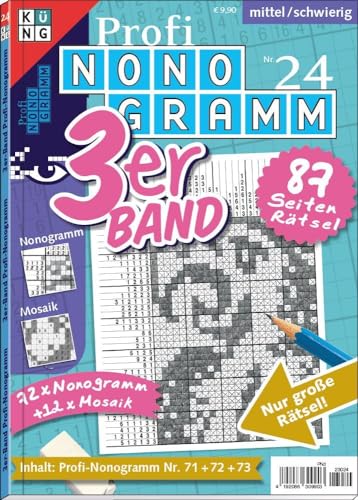Profi-Nonogramm 3Er-Band Nr. 24 (Pic-A-Pix: Logik-Rätsel): Rätsel Fürs Auge
