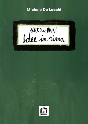 Ukko De Ukki. Idee In Rima