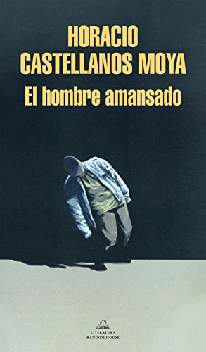 El Hombre Amansado / The Tamed Man