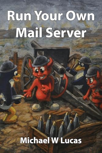 Run Your Own Mail Server: 20
