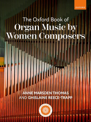The Oxford Book Of Organ Music By Women Composers