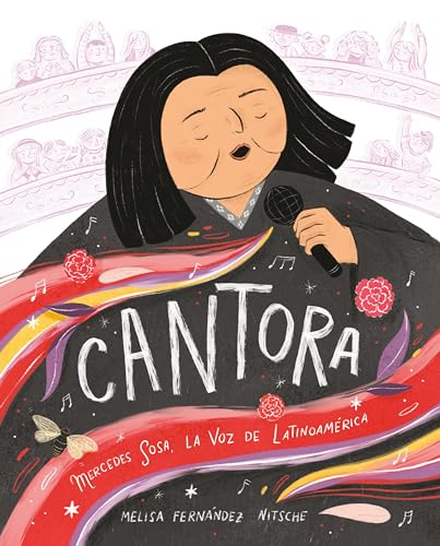 Cantora (Spanish Edition): Mercedes Sosa, La Voz De Latinoamérica