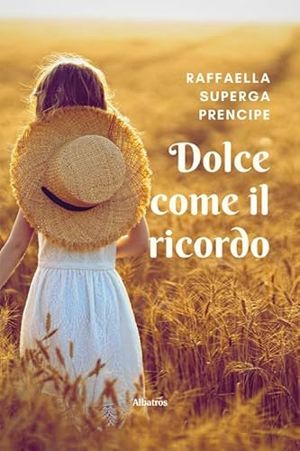 Dolce Come Il Ricordo