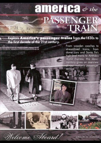 America & The Passenger Train