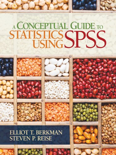 A Conceptual Guide To Statistics Using Spss (English Edition)