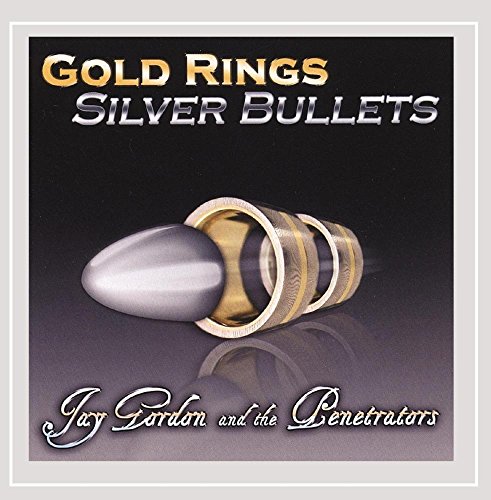 Gold Rings Silver Bullets