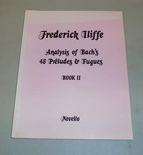 Analysis Of Bach'S 48 Preludes & Fugues