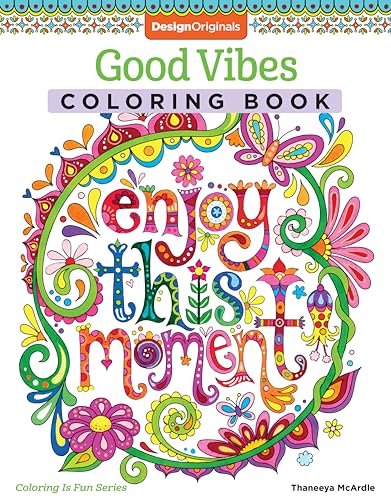 Good Vibes Adult Coloring Book