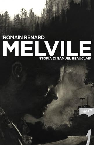 Melvile. Storia Di Samuel Beauclair