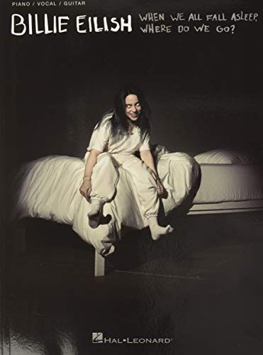 When We All Fall Asleep, Where Do We Go?: When We All Fall Asleep, Where Do We Go? Piano/Vocal/Guitar