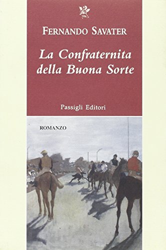 La Confraternita Della Buona Sorte