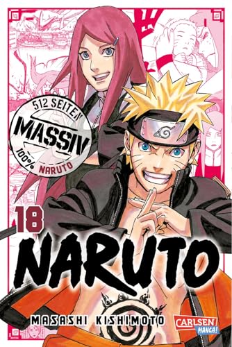 Naruto Massiv 18: Die Originalserie Als Umfangreiche Sammelbandausgabe!